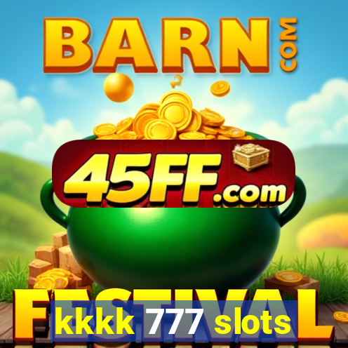 kkkk 777 slots